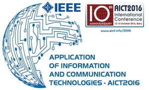 İKT-nin tətbiqi üzrə 10-cu Beynəlxalq konfrans – “AICT 2016” Azərbaycanda keçiriləcək, Elm və Təhsil Nazirliyi, Elm ve Tehsil Nazirliyi, Azərbaycan Respublikası Elm və Təhsil Nazirliyi, Azerbaycan Respublikasi Elm ve Tehsil Nazirliyi, Elm və Ali Təhsil üzrə Dövlət Agentliyi, Elm və Ali Təhsil, AMEA, Azərbaycan Milli Elmlər Akademiyası, Elmler Akademiyasi, İnformasiya Texnologiyaları İnstitutu, İnformasiya Texnologiyaları, AMEA ITI, AMEA İTİ, İTİ, ITI, ikt.az, ict.az, ict, ikt, www.ict.az, www.ikt.az, Rasim Aliguliyev, Rasim Əliquliyev, RM Əliquliyev, Əliquliyev Rasim, Academician Rasim Aliguliyev