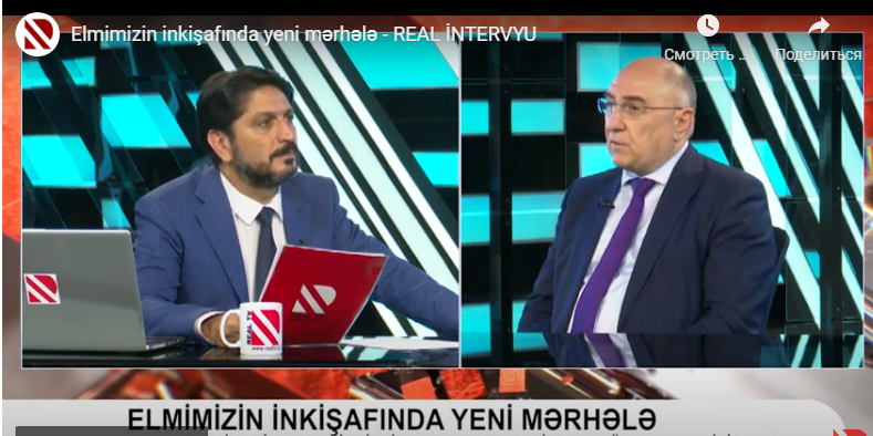 AMEA-nın vitse-prezidenti, akademik Rasim Əliquliyev Real TV-yə müsahibə vermişdir