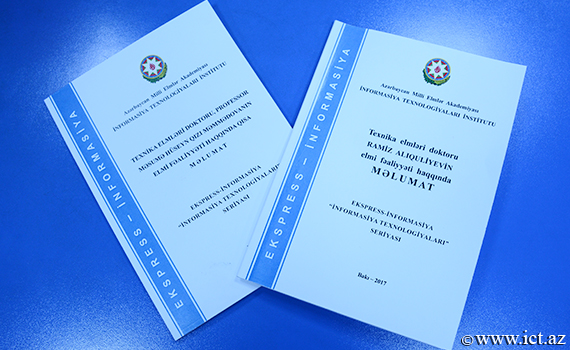 AMEA-nın müxbir üzvlüyünə namizədlikləri irəli sürülmüş institut əməkdaşları haqqında ekspress-informasiyalar nəşr olunub, Elm və Təhsil Nazirliyi, Elm ve Tehsil Nazirliyi, Azərbaycan Respublikası Elm və Təhsil Nazirliyi, Azerbaycan Respublikasi Elm ve Tehsil Nazirliyi, Elm və Ali Təhsil üzrə Dövlət Agentliyi, Elm və Ali Təhsil, AMEA, Azərbaycan Milli Elmlər Akademiyası, Elmler Akademiyasi, İnformasiya Texnologiyaları İnstitutu, İnformasiya Texnologiyaları, AMEA ITI, AMEA İTİ, İTİ, ITI, ikt.az, ict.az, ict, ikt, www.ict.az, www.ikt.az, Rasim Aliguliyev, Rasim Əliquliyev, RM Əliquliyev, Əliquliyev Rasim, Academician Rasim Aliguliyev
