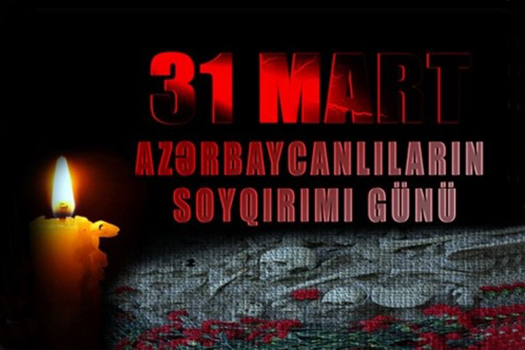 Bəşər tarixinin ən qanlı səhifələrindən biri - 31 Mart soyqırımı, Elm və Təhsil Nazirliyi, Elm ve Tehsil Nazirliyi, Azərbaycan Respublikası Elm və Təhsil Nazirliyi, Azerbaycan Respublikasi Elm ve Tehsil Nazirliyi, Elm və Ali Təhsil üzrə Dövlət Agentliyi, Elm və Ali Təhsil, AMEA, Azərbaycan Milli Elmlər Akademiyası, Elmler Akademiyasi, İnformasiya Texnologiyaları İnstitutu, İnformasiya Texnologiyaları, AMEA ITI, AMEA İTİ, İTİ, ITI, ikt.az, ict.az, ict, ikt, www.ict.az, www.ikt.az, Rasim Aliguliyev, Rasim Əliquliyev, RM Əliquliyev, Əliquliyev Rasim, Academician Rasim Aliguliyev
