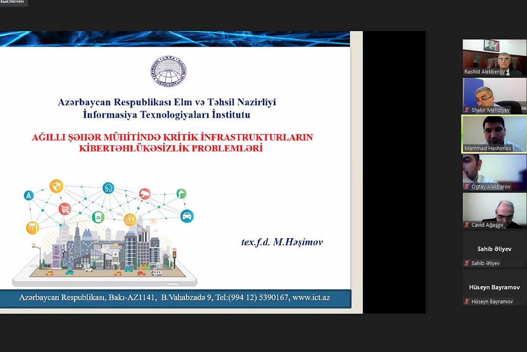 “Ağıllı” şəhər mühitində kritik infrastrukturların kibertəhlükəsizlik problemləri tədqiq edilir, Elm və Təhsil Nazirliyi, Elm ve Tehsil Nazirliyi, Azərbaycan Respublikası Elm və Təhsil Nazirliyi, Azerbaycan Respublikasi Elm ve Tehsil Nazirliyi, Elm və Ali Təhsil üzrə Dövlət Agentliyi, Elm və Ali Təhsil, AMEA, Azərbaycan Milli Elmlər Akademiyası, Elmler Akademiyasi, İnformasiya Texnologiyaları İnstitutu, İnformasiya Texnologiyaları, AMEA ITI, AMEA İTİ, İTİ, ITI, ikt.az, ict.az, ict, ikt, www.ict.az, www.ikt.az, Rasim Aliguliyev, Rasim Əliquliyev, RM Əliquliyev, Əliquliyev Rasim, Academician Rasim Aliguliyev