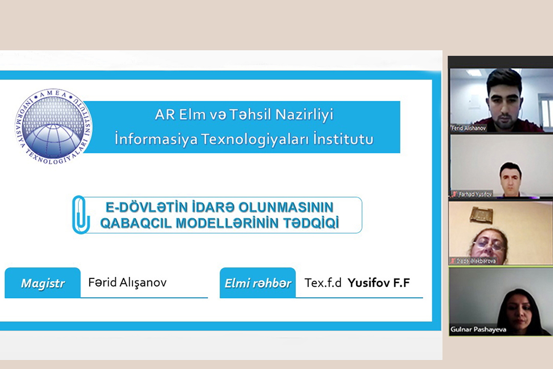 Elmi seminarda magistr dissertasiya işləri müzakirə olunub, Elm və Təhsil Nazirliyi, Elm ve Tehsil Nazirliyi, Azərbaycan Respublikası Elm və Təhsil Nazirliyi, Azerbaycan Respublikasi Elm ve Tehsil Nazirliyi, Elm və Ali Təhsil üzrə Dövlət Agentliyi, Elm və Ali Təhsil, AMEA, Azərbaycan Milli Elmlər Akademiyası, Elmler Akademiyasi, İnformasiya Texnologiyaları İnstitutu, İnformasiya Texnologiyaları, AMEA ITI, AMEA İTİ, İTİ, ITI, ikt.az, ict.az, ict, ikt, www.ict.az, www.ikt.az, Rasim Aliguliyev, Rasim Əliquliyev, RM Əliquliyev, Əliquliyev Rasim, Academician Rasim Aliguliyev