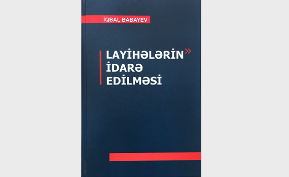 “Layihələrin idarə edilməsi” adlı dərs vəsaiti işıq üzü görüb, Elm və Təhsil Nazirliyi, Elm ve Tehsil Nazirliyi, Azərbaycan Respublikası Elm və Təhsil Nazirliyi, Azerbaycan Respublikasi Elm ve Tehsil Nazirliyi, Elm və Ali Təhsil üzrə Dövlət Agentliyi, Elm və Ali Təhsil, AMEA, Azərbaycan Milli Elmlər Akademiyası, Elmler Akademiyasi, İnformasiya Texnologiyaları İnstitutu, İnformasiya Texnologiyaları, AMEA ITI, AMEA İTİ, İTİ, ITI, ikt.az, ict.az, ict, ikt, www.ict.az, www.ikt.az, Rasim Aliguliyev, Rasim Əliquliyev, RM Əliquliyev, Əliquliyev Rasim, Academician Rasim Aliguliyev