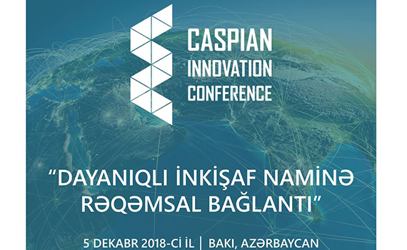 Caspian Innovation Conference 2018 to be held