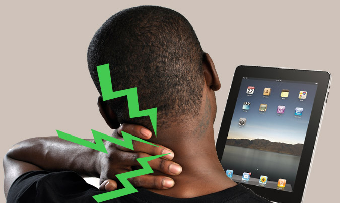 iPad causes neck pain and sleep problems