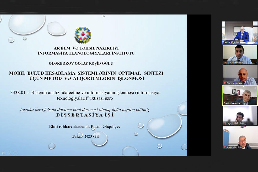 Mobil bulud hesablama sistemlərinin optimal sintezi ilə bağlı aparılan tədqiqatların elmi-nəzəri nəticələri təqdim olunub, Elm və Təhsil Nazirliyi, Elm ve Tehsil Nazirliyi, Azərbaycan Respublikası Elm və Təhsil Nazirliyi, Azerbaycan Respublikasi Elm ve Tehsil Nazirliyi, Elm və Ali Təhsil üzrə Dövlət Agentliyi, Elm və Ali Təhsil, AMEA, Azərbaycan Milli Elmlər Akademiyası, Elmler Akademiyasi, İnformasiya Texnologiyaları İnstitutu, İnformasiya Texnologiyaları, AMEA ITI, AMEA İTİ, İTİ, ITI, ikt.az, ict.az, ict, ikt, www.ict.az, www.ikt.az, Rasim Aliguliyev, Rasim Əliquliyev, RM Əliquliyev, Əliquliyev Rasim, Academician Rasim Aliguliyev