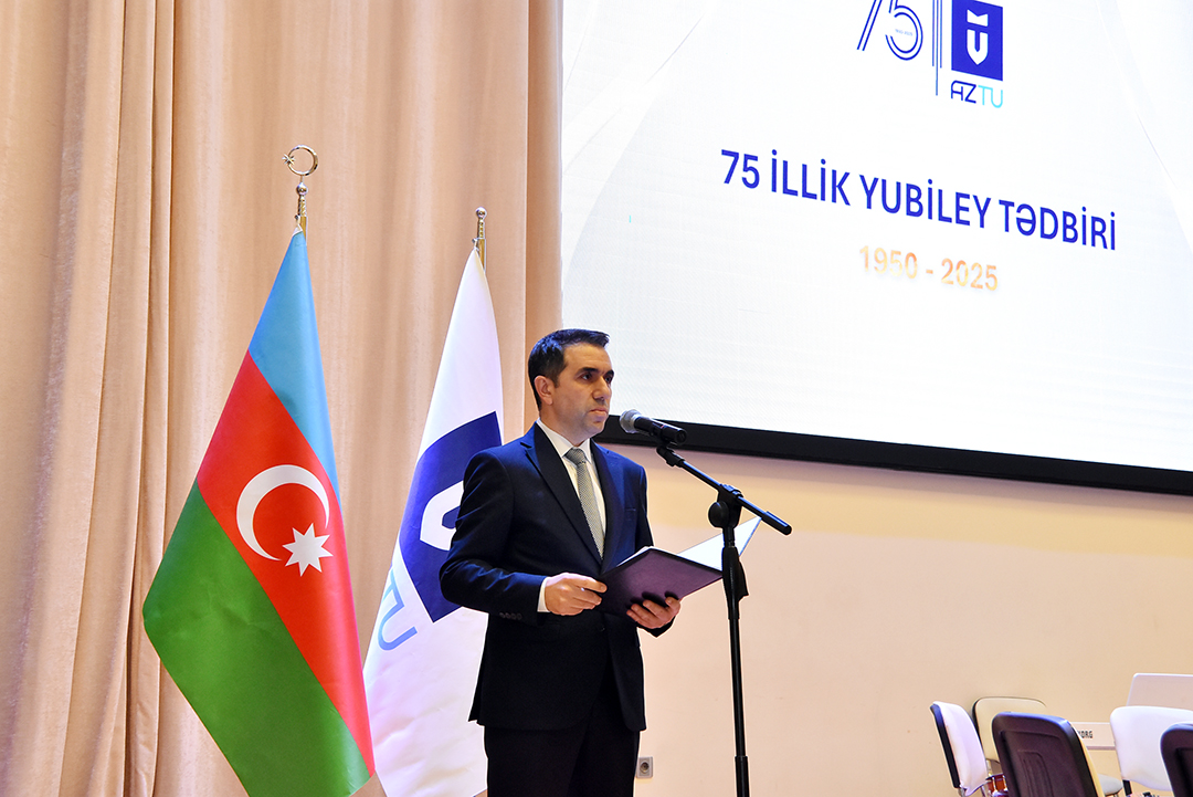 Azərbaycan Texniki Universitetinin 75 illik yubileyinə həsr olunmuş tədbir keçirilib,