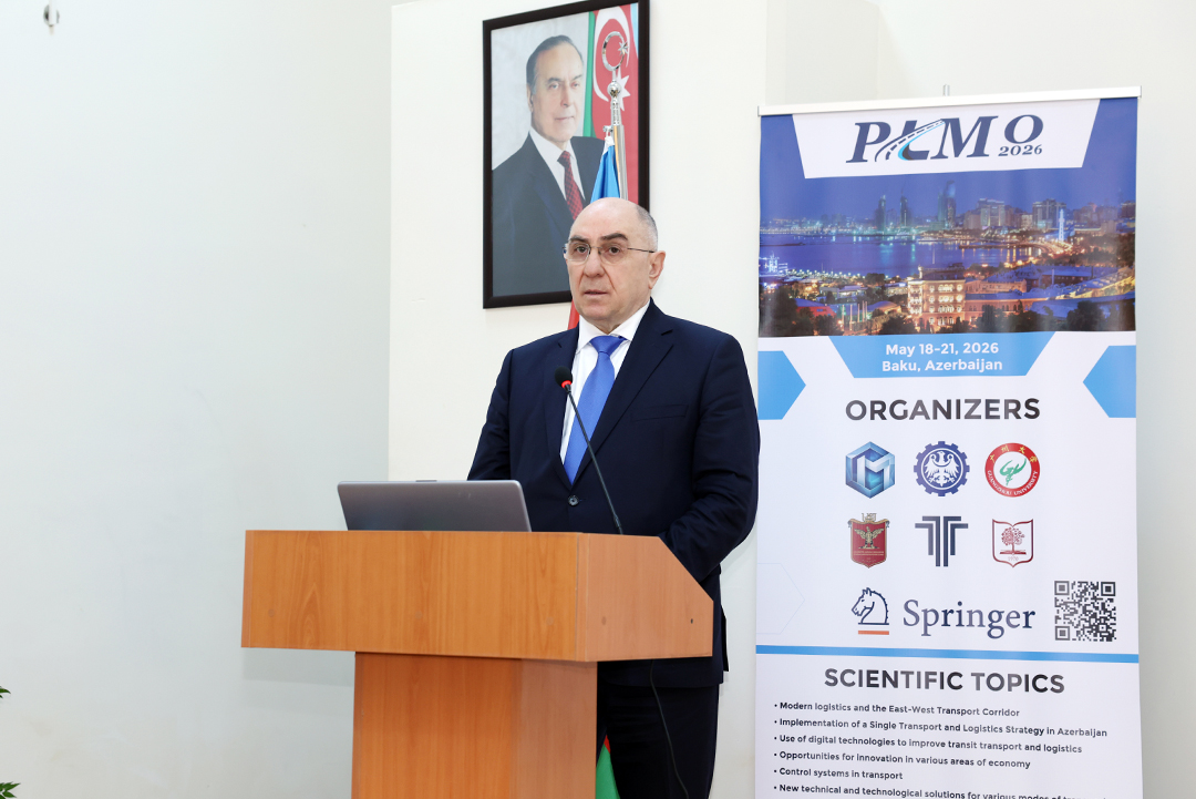 Bakıda Şərq-Qərb Nəqliyyat Dəhlizində Logistika, İdarəetmə və İstismar Problemləri üzrə 5-ci beynəlxalq konfrans keçirilir,
