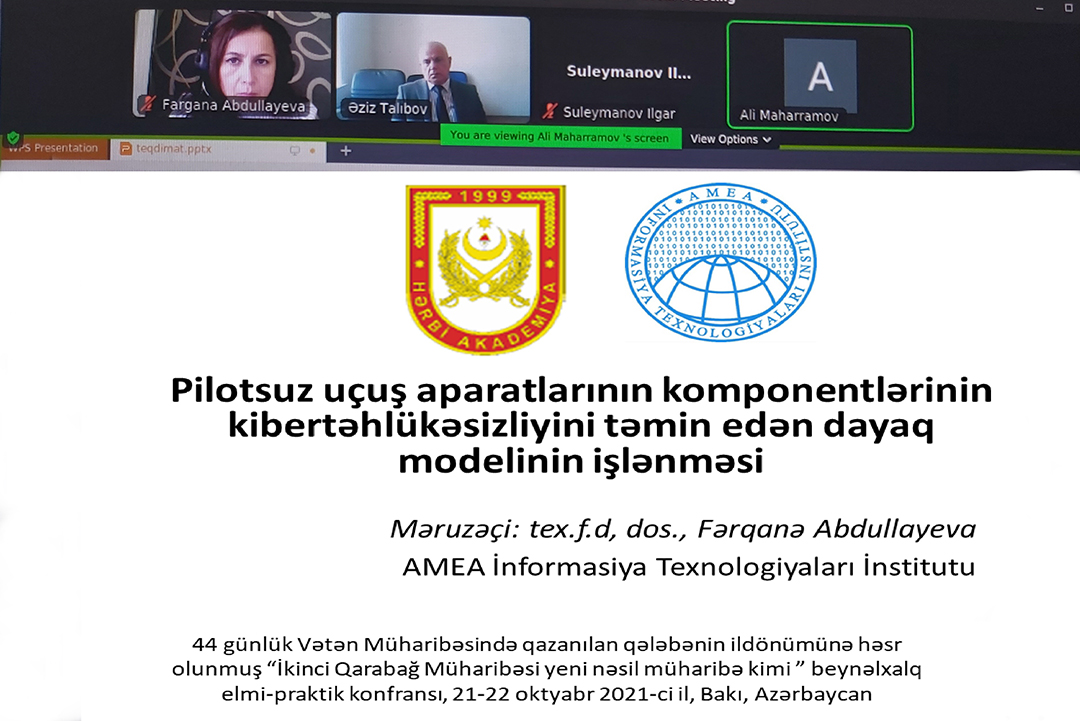 Pilotsuz uçuş aparatlarına dair məruzə “İkinci Qarabağ Müharibəsi Yeni Nəsil Müharibə kimi” mövzusunda keçirilən beynəlxalq konfransda müzakirə olunub, Elm və Təhsil Nazirliyi, Elm ve Tehsil Nazirliyi, Azərbaycan Respublikası Elm və Təhsil Nazirliyi, Azerbaycan Respublikasi Elm ve Tehsil Nazirliyi, Elm və Ali Təhsil üzrə Dövlət Agentliyi, Elm və Ali Təhsil, AMEA, Azərbaycan Milli Elmlər Akademiyası, Elmler Akademiyasi, İnformasiya Texnologiyaları İnstitutu, İnformasiya Texnologiyaları, AMEA ITI, AMEA İTİ, İTİ, ITI, ikt.az, ict.az, ict, ikt, www.ict.az, www.ikt.az, Rasim Aliguliyev, Rasim Əliquliyev, RM Əliquliyev, Əliquliyev Rasim, Academician Rasim Aliguliyev