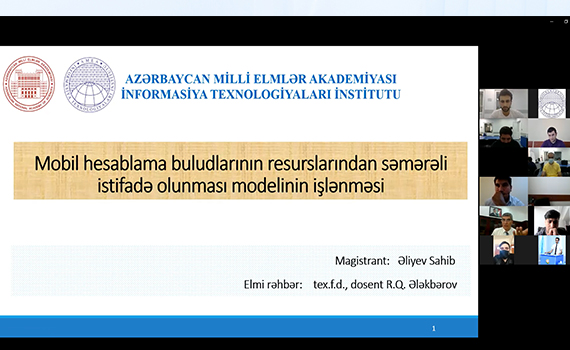 “Mobil hesablama buludlarının resurslarından səmərəli istifadə olunması modelinin işlənməsi” mövzusunda magistr dissertasiyası müzakirə olundu, Elm və Təhsil Nazirliyi, Elm ve Tehsil Nazirliyi, Azərbaycan Respublikası Elm və Təhsil Nazirliyi, Azerbaycan Respublikasi Elm ve Tehsil Nazirliyi, Elm və Ali Təhsil üzrə Dövlət Agentliyi, Elm və Ali Təhsil, AMEA, Azərbaycan Milli Elmlər Akademiyası, Elmler Akademiyasi, İnformasiya Texnologiyaları İnstitutu, İnformasiya Texnologiyaları, AMEA ITI, AMEA İTİ, İTİ, ITI, ikt.az, ict.az, ict, ikt, www.ict.az, www.ikt.az, Rasim Aliguliyev, Rasim Əliquliyev, RM Əliquliyev, Əliquliyev Rasim, Academician Rasim Aliguliyev