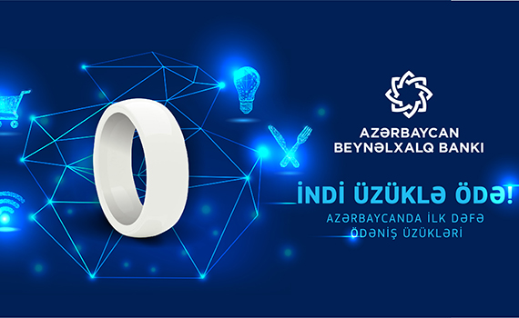 Artıq bank ödənişlərini “ağıllı” üzük həyata keçirəcək, Elm və Təhsil Nazirliyi, Elm ve Tehsil Nazirliyi, Azərbaycan Respublikası Elm və Təhsil Nazirliyi, Azerbaycan Respublikasi Elm ve Tehsil Nazirliyi, Elm və Ali Təhsil üzrə Dövlət Agentliyi, Elm və Ali Təhsil, AMEA, Azərbaycan Milli Elmlər Akademiyası, Elmler Akademiyasi, İnformasiya Texnologiyaları İnstitutu, İnformasiya Texnologiyaları, AMEA ITI, AMEA İTİ, İTİ, ITI, ikt.az, ict.az, ict, ikt, www.ict.az, www.ikt.az, Rasim Aliguliyev, Rasim Əliquliyev, RM Əliquliyev, Əliquliyev Rasim, Academician Rasim Aliguliyev